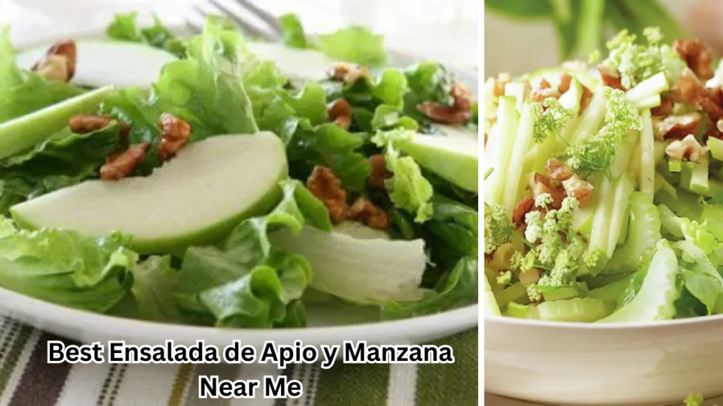 Best Ensalada de Apio y Manzana Near Me