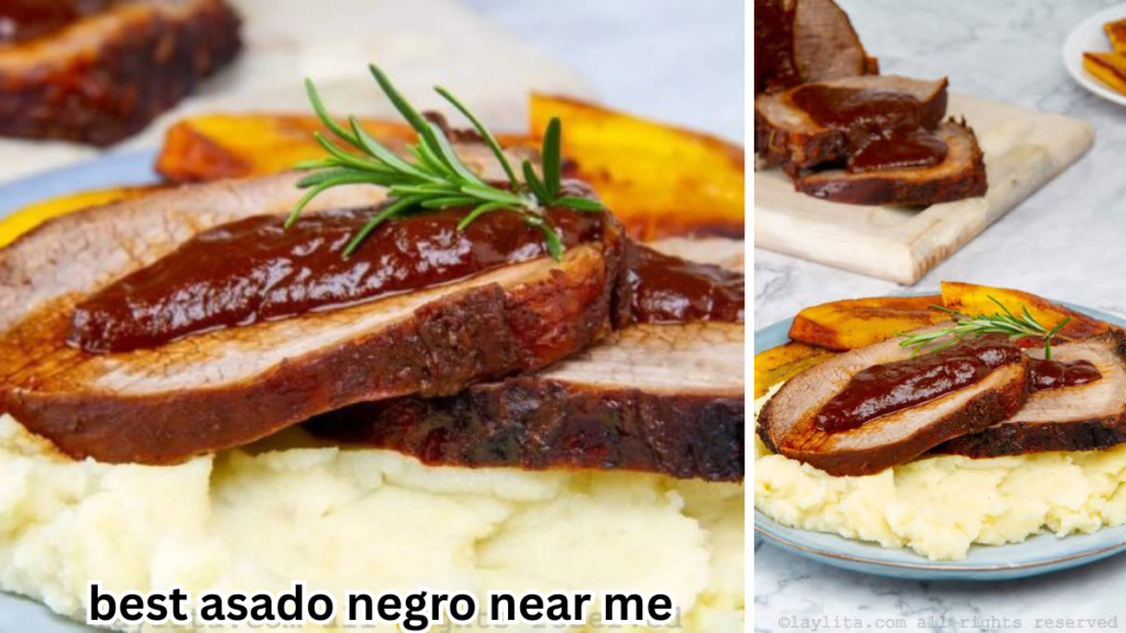 Best Asado Negro Near Me