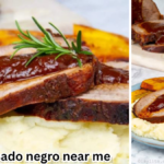 Best Asado Negro Near Me
