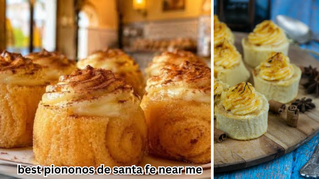 Best Piononos de Santa Fe Near Me