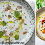 Best Ajo Blanco Near Me